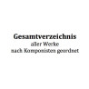 Gesamtverzeichnis (nach Komponisten)