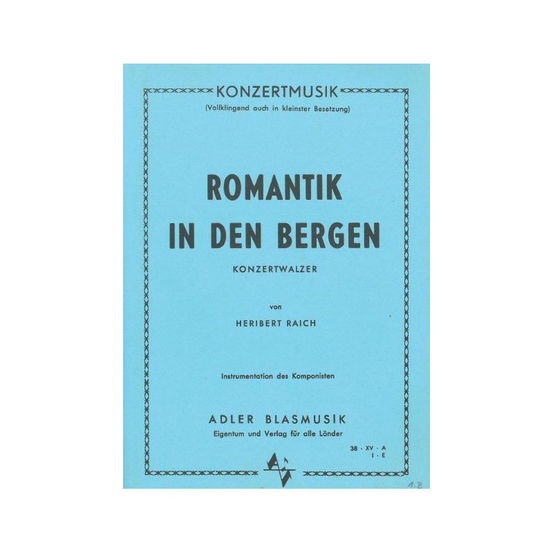 Romantik in den Bergen