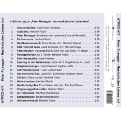 In Erinnerung "Peter Rosegger" ein musikalischer Lebenslauf