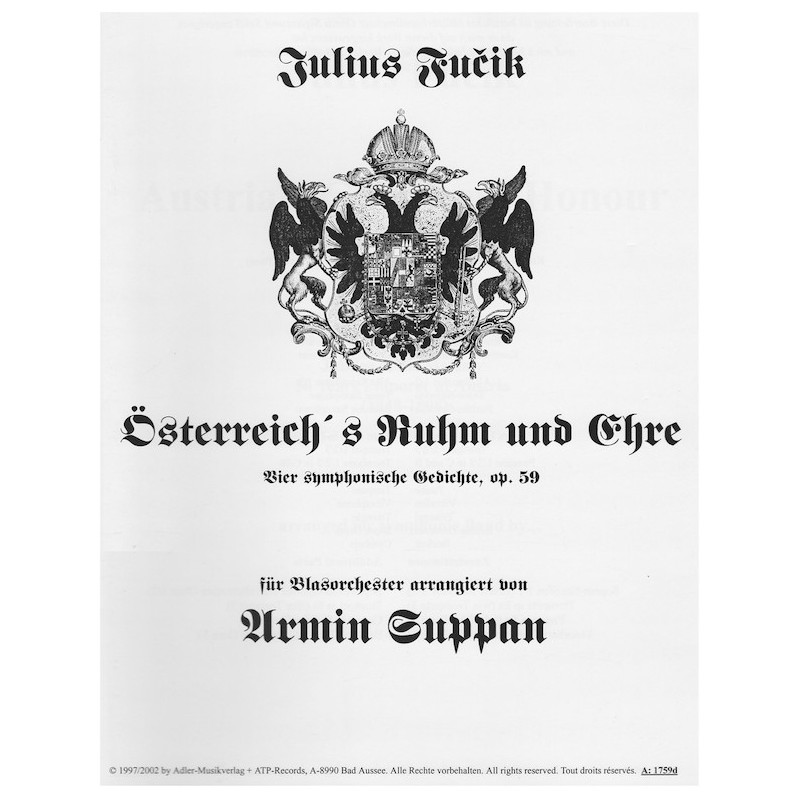 Österreich's Ruhm und Ehre (Vier Symphonische Gedichte) alle 4 Sätze