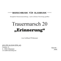 "Erinnerung" Trauermarsch 20