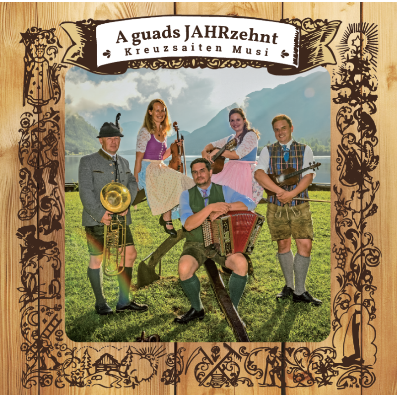 CD 505 "A guads JAHRzehnt" Kreuzsaiten Musi