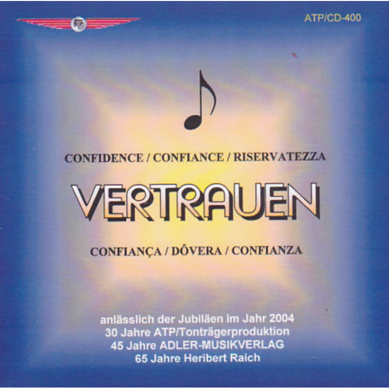 Blasorchester Heribert Raich "Vertrauen"