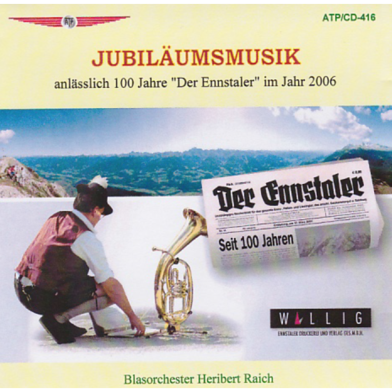 Blasorcheter Heribert Raich "Jubiläumsmusik"