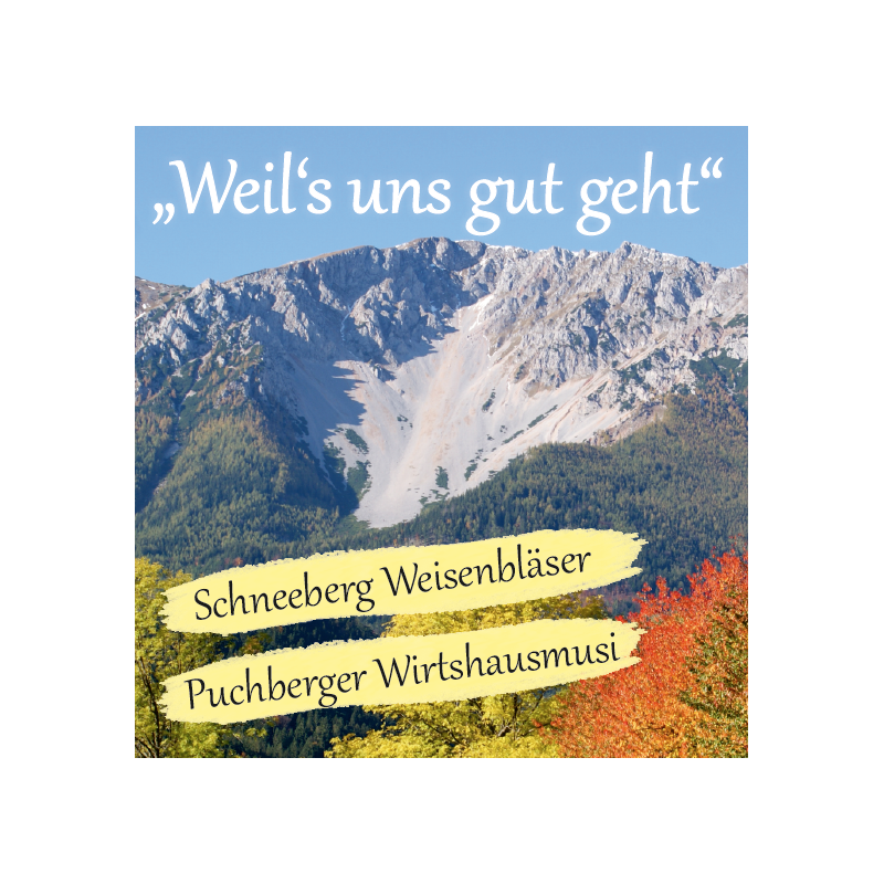 Weil's uns gut geht!