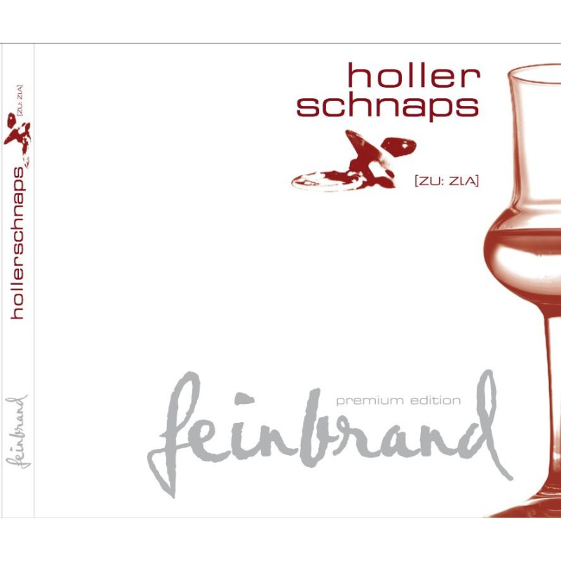 Hollerschnaps - feinbrand "premium edition"